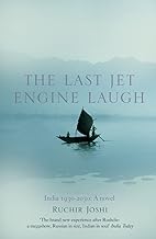 The Last Jet-Engine Laugh: An Arresting Historical Fiction Novel of the Partition and Nuclear Tensions