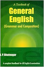 General English Grammar & Composition | A Textbook for Competitive Exams | R.P. Bhatnagar | English Grammar Handbook