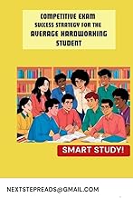 Competitive Exam Success Strategy For The Average Hardworking Student