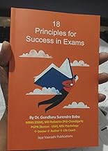 18 Principles for Success in Exams by Dr Gundluru Surendra Babu | Student Study Guide Book for Exam Preparation, Learning Methods and Study Planning f