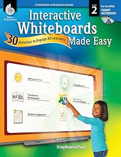 Interactive Whiteboards Made Easy, Level 2: 30 Activities to Engage All Learners: for Use With Smart Notebook