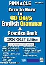 Zero to Hero in 60 Days – English Grammar & Practice Book (2026–27 Edition) | 2210 Previous Year MCQs | For SSC, Banking, Defence & All Exams | 3rd Ed