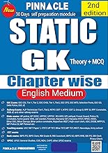 Pinnacle Static GK (Theory + MCQ) Chapter-wise book | English medium | (Useful for all upcoming govt competitive Exam ) | 2nd edition